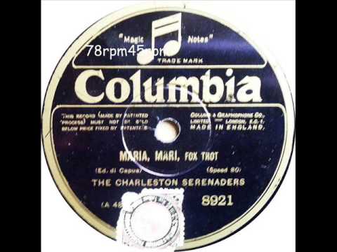 Maria, Mari   Charleston Serenaders