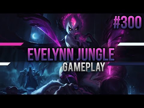 Evelynn (Jungle): HOLY SHIT DER DMG #300 [Lets Play] [League of Legends] [German / Deutsch]