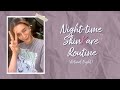 Night Time SkinKare Routine Kriti Sanon