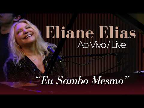 Eliane Elias | Eu Sambo Mesmo | Live at SFJAZZ のサムネイル