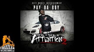 Pay Da Boy ft. Keak Da Sneak, Shay Sanchez - I Aint Stopped Yet [Thizzler.com]