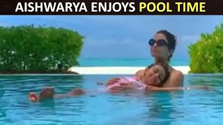 Aishwarya Rai Bachchan and Aaradhya shell out mother-daughter goals as they chill in the pool
