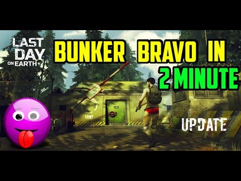EASY WAY TO CLEAR BUNKER BRAVO IN 2 MINUTES WITHOUT ANY GUN | LAST DAY ON EARTH SURVIVAL