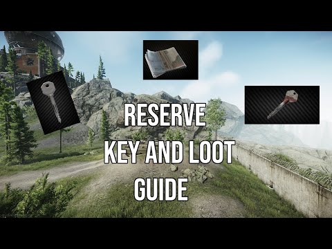 Reserve Key and Loot Guide |Escape from Tarkov|[Guide][English][HD]