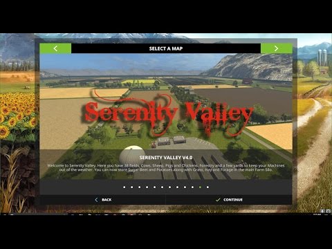 Farming Simulator 17  - Map First Impression - Serenity Valley V4 Final