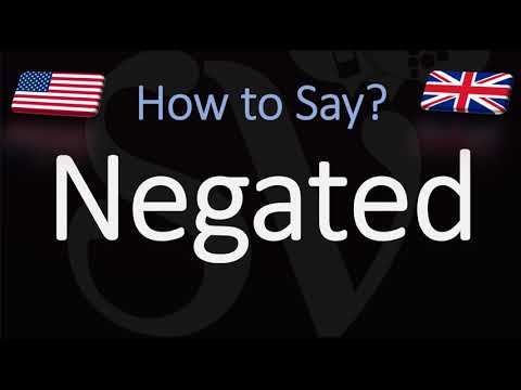 How to Pronounce Negated? (CORRECTLY)