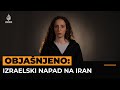 Objašnjeno Izraelski Napad Na Iran
