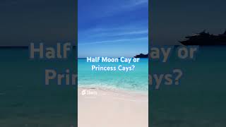 Cruise Destination Shorts - Carnival Private Cruise Destinations Half Moon Cay and Princess Cays