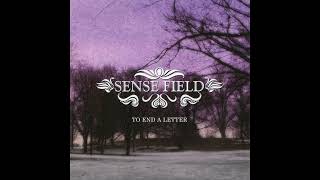 Sense Field - Anniversary (To End A Letter) [Track 7]