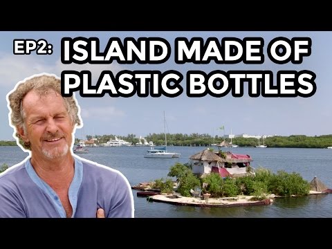 The Man Who Built an Island Out of Plastic Bottles