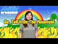 Go, Tell It On The Mountain (Song + Dance)