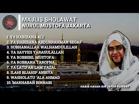 SHOLAWAT MAJLIS NURUL MUSTOFA TERBARU 2023.