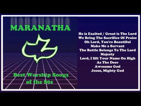 MARANATHA - Worship songs of 80s