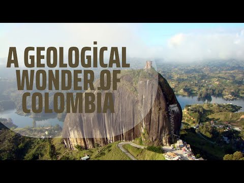 El Peñón de Guatapé: A Geological Wonder of Colombia