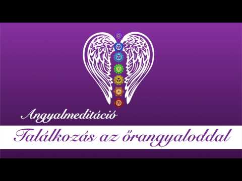 Találkozás őrangyaloddal – angyalmeditáció