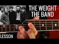 THE WEIGHT - THE BAND - - Guitar Lesson ( With ...