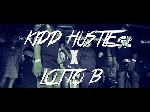 Kidd Hustle vs Lotto B