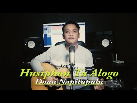HUSIPHON TU ALOGO (Cover) I By Doan Napitupulu