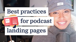 6 best practices for podcast landing pages