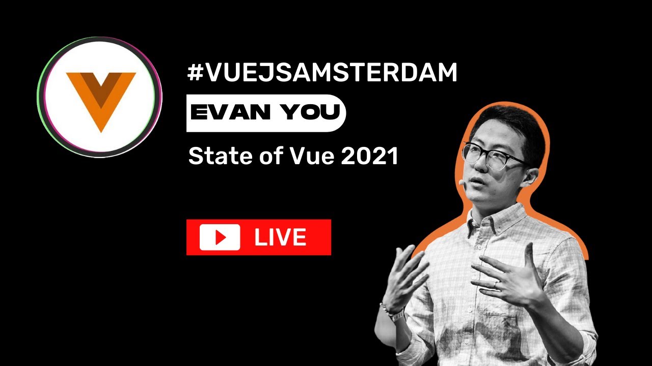 Vuejs Amsterdam 2021