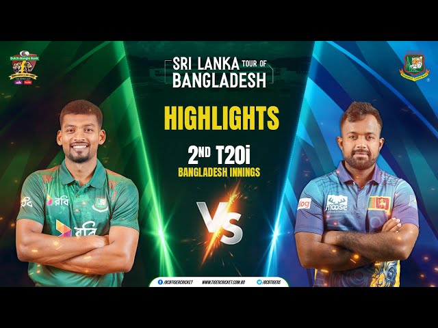 Highlights | Bangladesh Innings | 2nd T20i