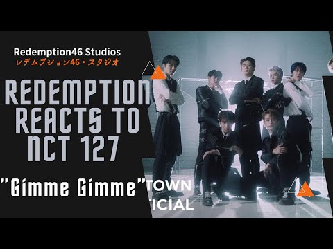 Redemption Reacts to NCT 127 'gimme gimme' MV