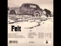 Felt - Now She's Gone (1971) 