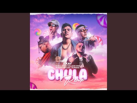 Chula (Remix)
