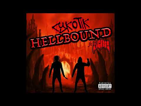 cYkoTIk - "Hellbound" (Feat. SCUM)