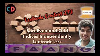 YouTube video 'Sort Even and Odd Indices Independently| Leetcode 2164 | Contest 279 | 3 Approaches|Heaps CountSort'