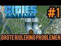 Grote problemen met de riolering! - Cities Skylines #1