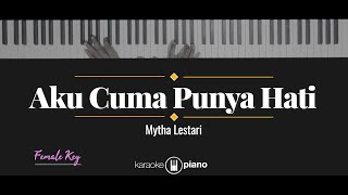 Download lagu Aku Cuma Punya Hati Mytha Lestari... mp3