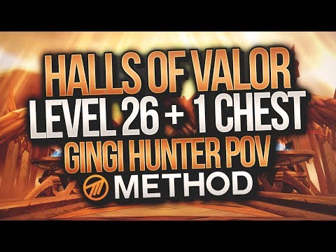 LVL 26+1 MYTHIC+ Halls of Valor - Method - Gingi Hunter POV