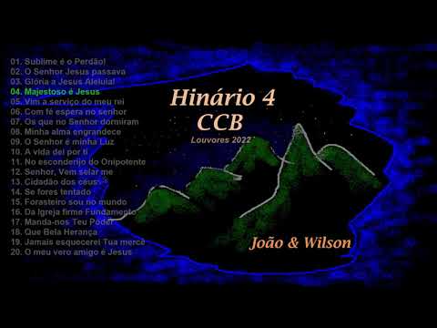 Hinário 4 CCB - João e Wilson