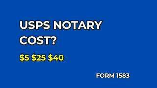 How Much Does USPS Notary Cost | Form 1583 Notary Price Guide (2026)