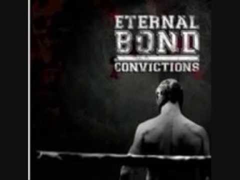 Eternal Bond  -  convictions