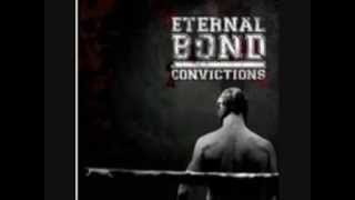 Eternal Bond  -  convictions
