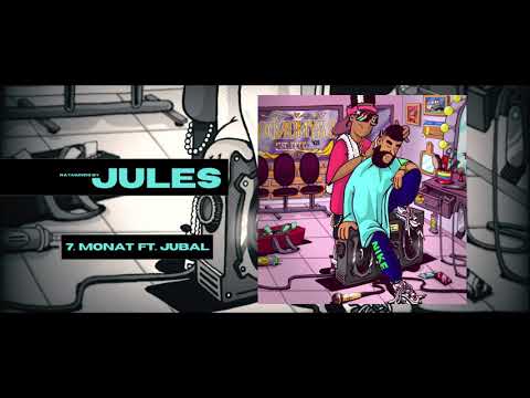 MONAT - Jules ft. JUBAL