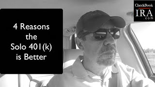 Is the Solo 401(k) better than an IRA LLC?