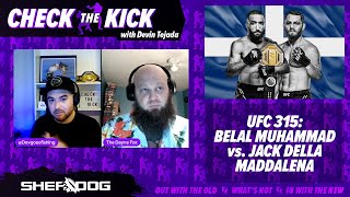 Check The Kick: Busted Knees, Busted Hype Trains; Save Us, UFC 315
