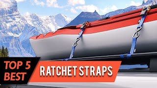 Top 5 Best Ratchet Straps | UV Resistant, Heavy-Duty, Safety Standards Certified | Review 2023