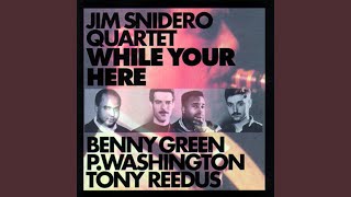 While You Are Here (feat. Bennie Green, Peter Washington, Tony Reedus)