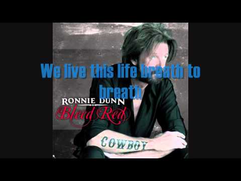 Bleed Red -- Ronnie Dunn (LYRICS!)