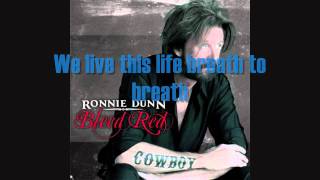 Bleed Red -- Ronnie Dunn (LYRICS!)