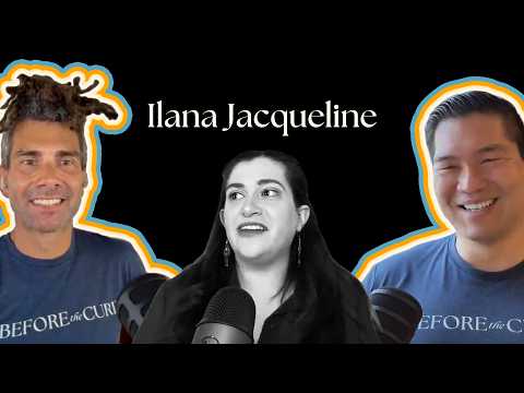 Before the Cure interview with Ilana Jacqueline