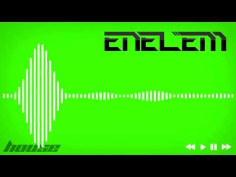 Enelem | House Mix [002]