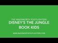 The Wadsworth Footlighters Disney S The Jungle Book Kids
