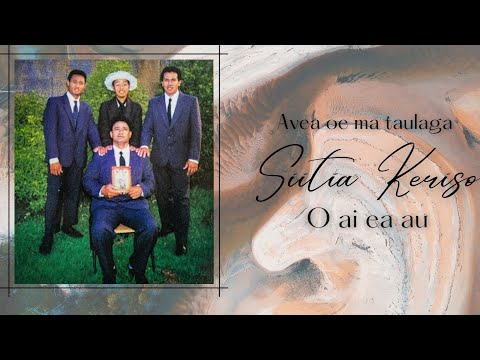 Siitia Keriso - Avea oe ma taulaga