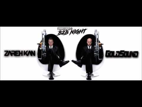 Hopeland B2B Night - Zareh Kan - Goldsound