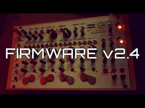 Elmyra 2 firmware v2.4 – new features walkthrough